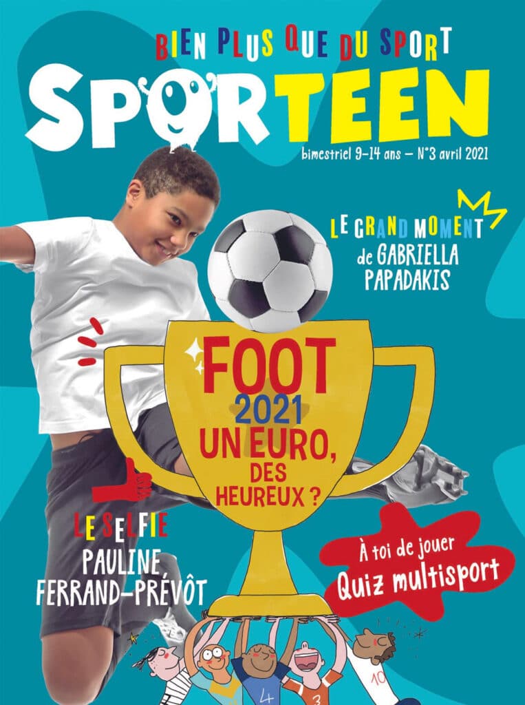 Sporteen Mag : presse jeunesse sport - n°3 avril 2021